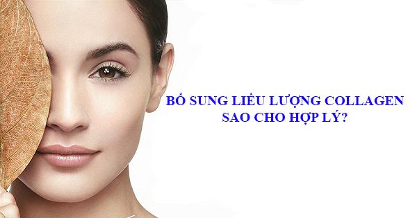 Tiêu chí chọn sản phẩm collagen tốt? Địa chỉ mua collagen uy tín ở Hà Nội